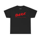 GNFD | FASTSOCIETY Unisex Heavy Cotton Tee DARE